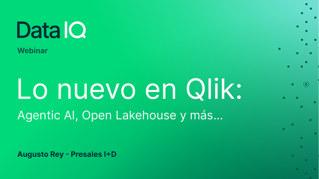 Lo nuevo en Qlik: Agentic AI + Open Lakehouse