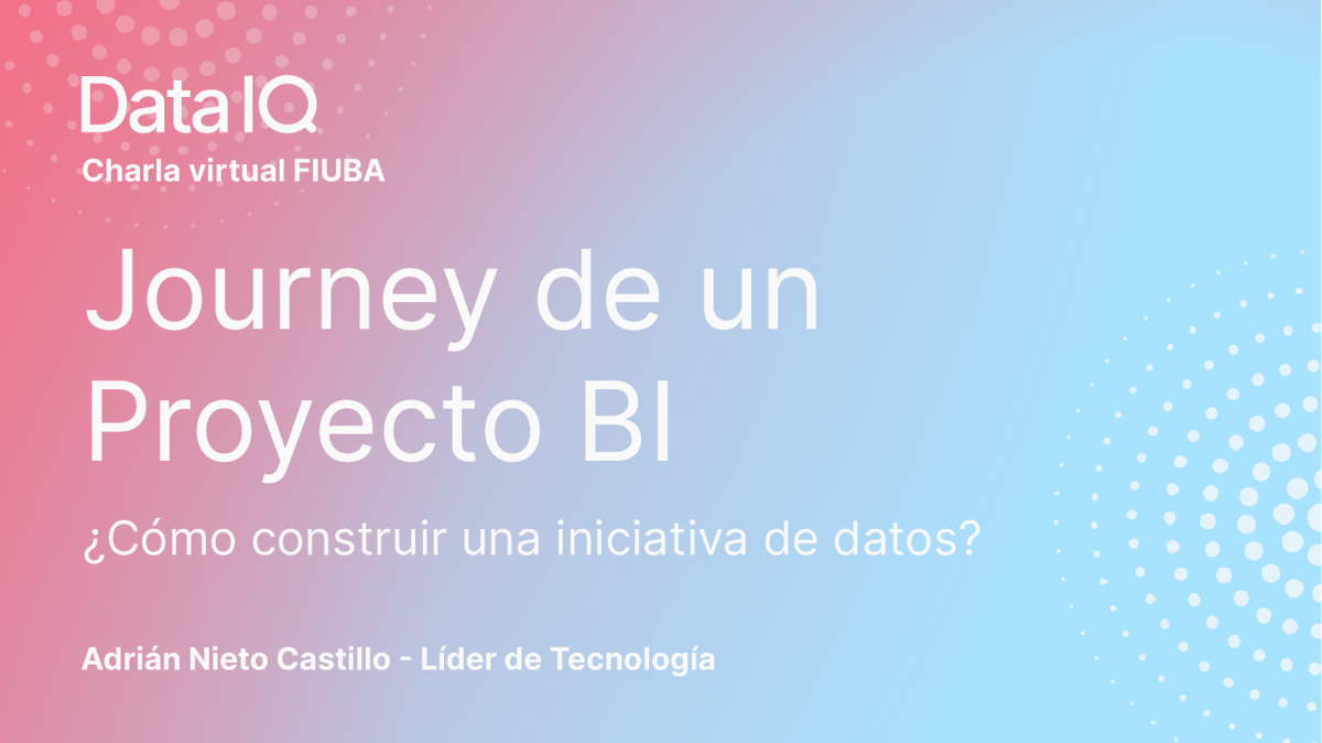 Journey de un Proyecto BI