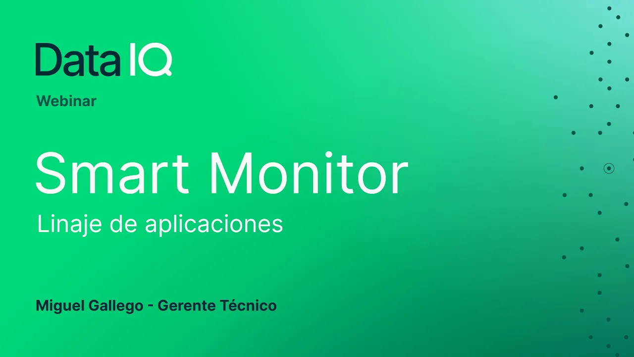 Smart Monitor Linaje de Aplicaciones